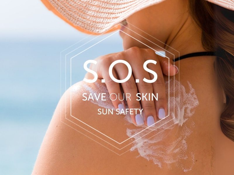 SOS Save our skin sun safety